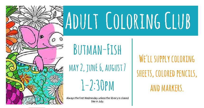 ADULT COLORING FIRST WEDNESDAY OF THE MONTH AT 1 PM