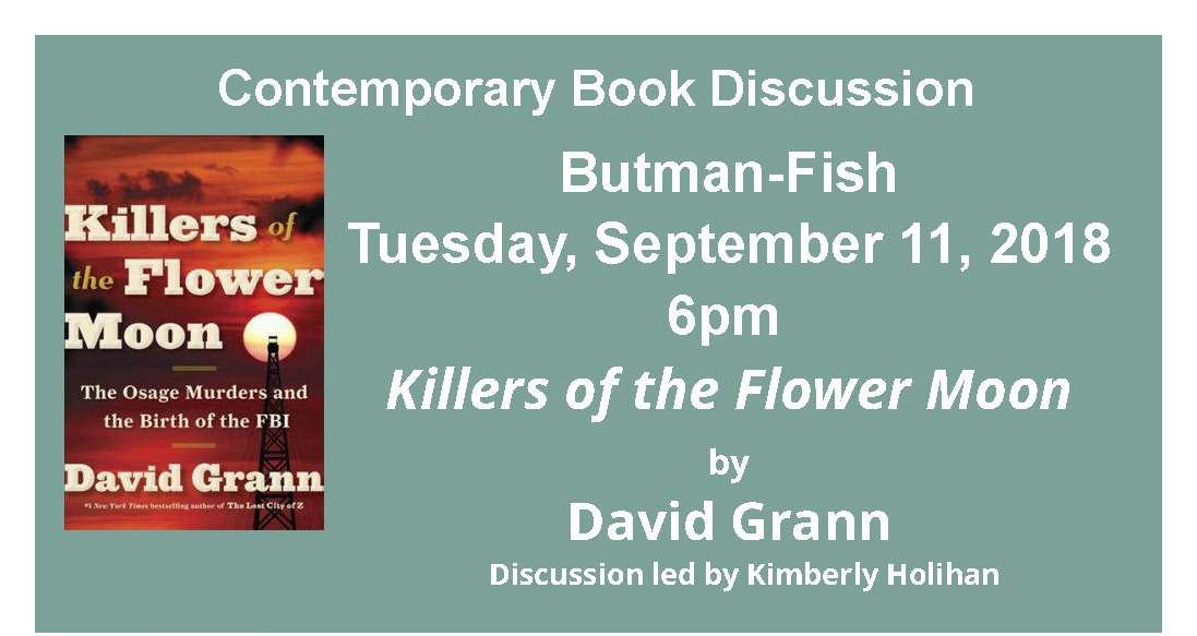 Book Discussion Group - Killers of the flower moon by David Grann