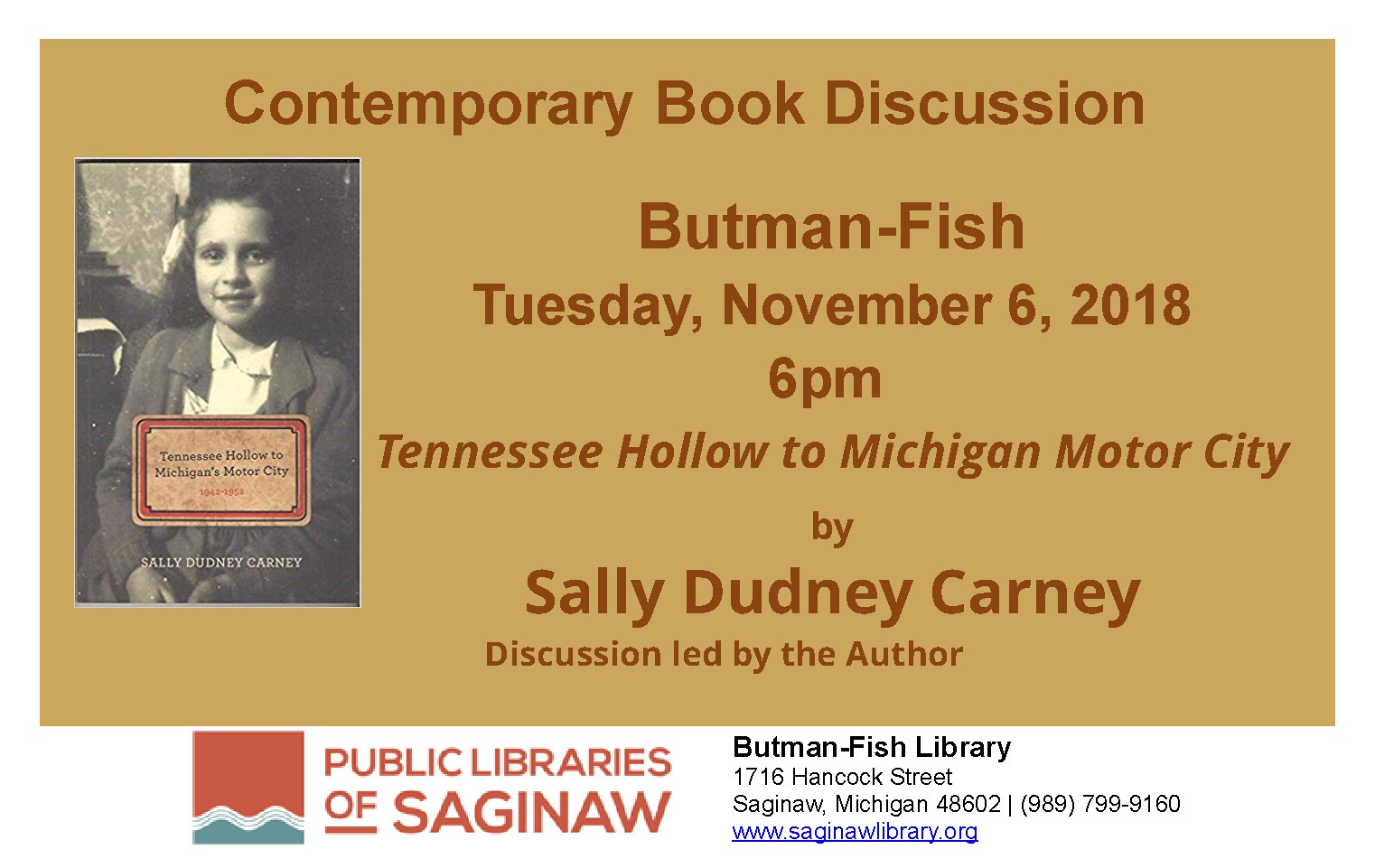 Tennessee Hollow to Michigan Motor City by Sally Dudney Carney - discussion led by the author.
