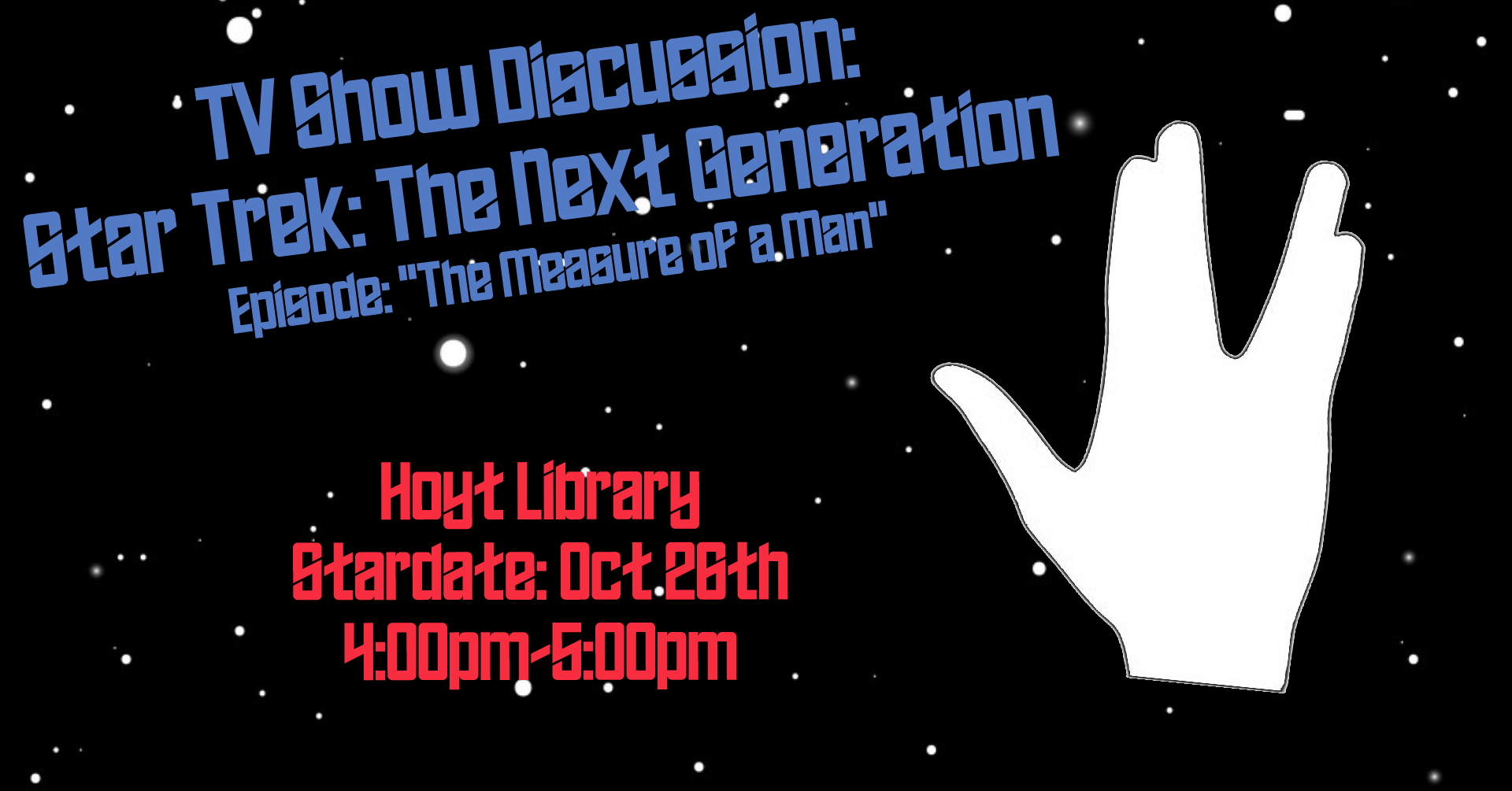 Star Trek Discussion: The Measure of a Man at Hoyt Library