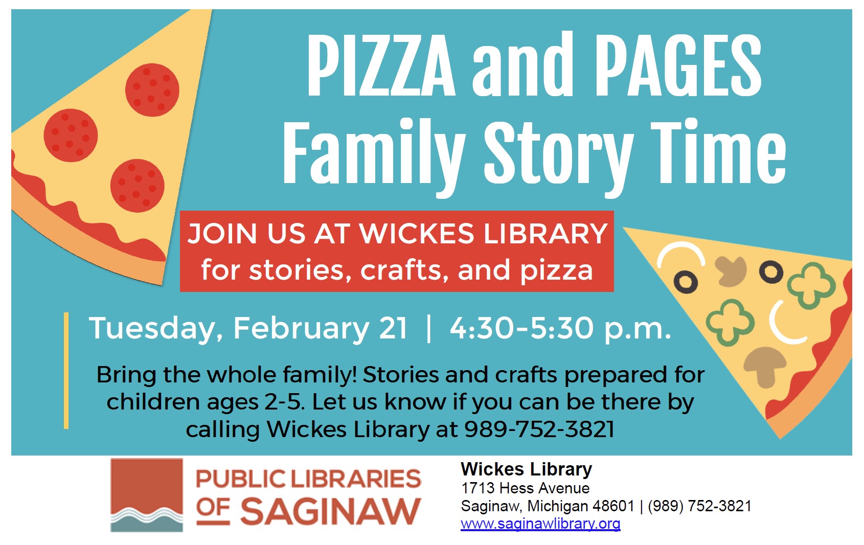 PIZZA and Pages Family Story Time at Wickes Library February 21 from 4:30 to 5:30 p.m.