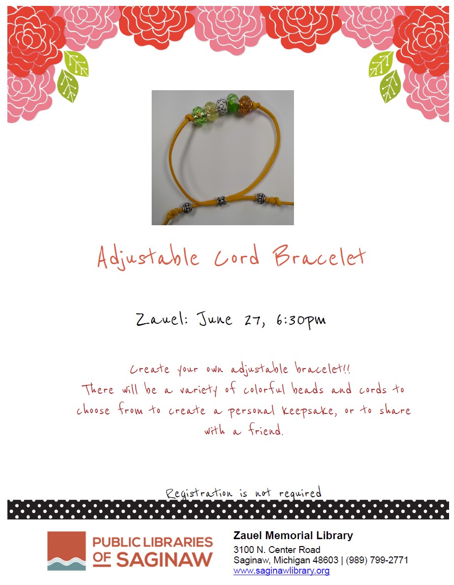 Adjustable Cord Bracelet craft at Zauel Library. June 27 at 6:30 p.m.