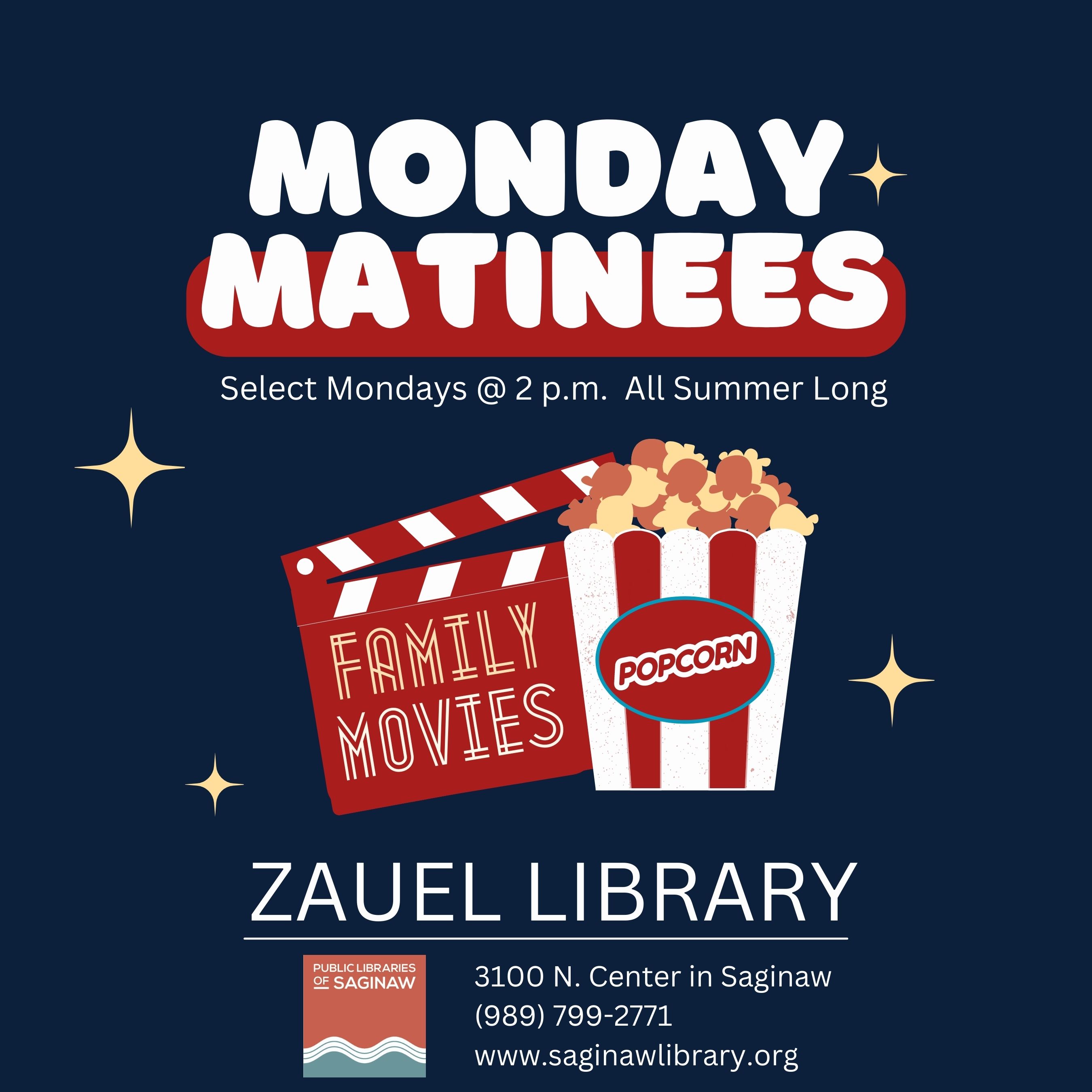 Monday Matinees on select Mondays at 2 p.m. all summer long at Zauel Library