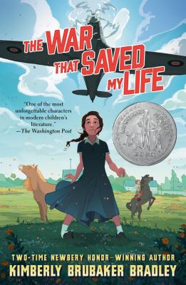 Cover of "The War That Saved My Life" by Kimberly Bruebaker Bradley
