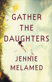 Image for Gather the Daughters by Jennie Melamed