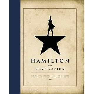 Image for Hamilton:  the Revolution by Lin-Manuel Miranda and Jeremy McCarter