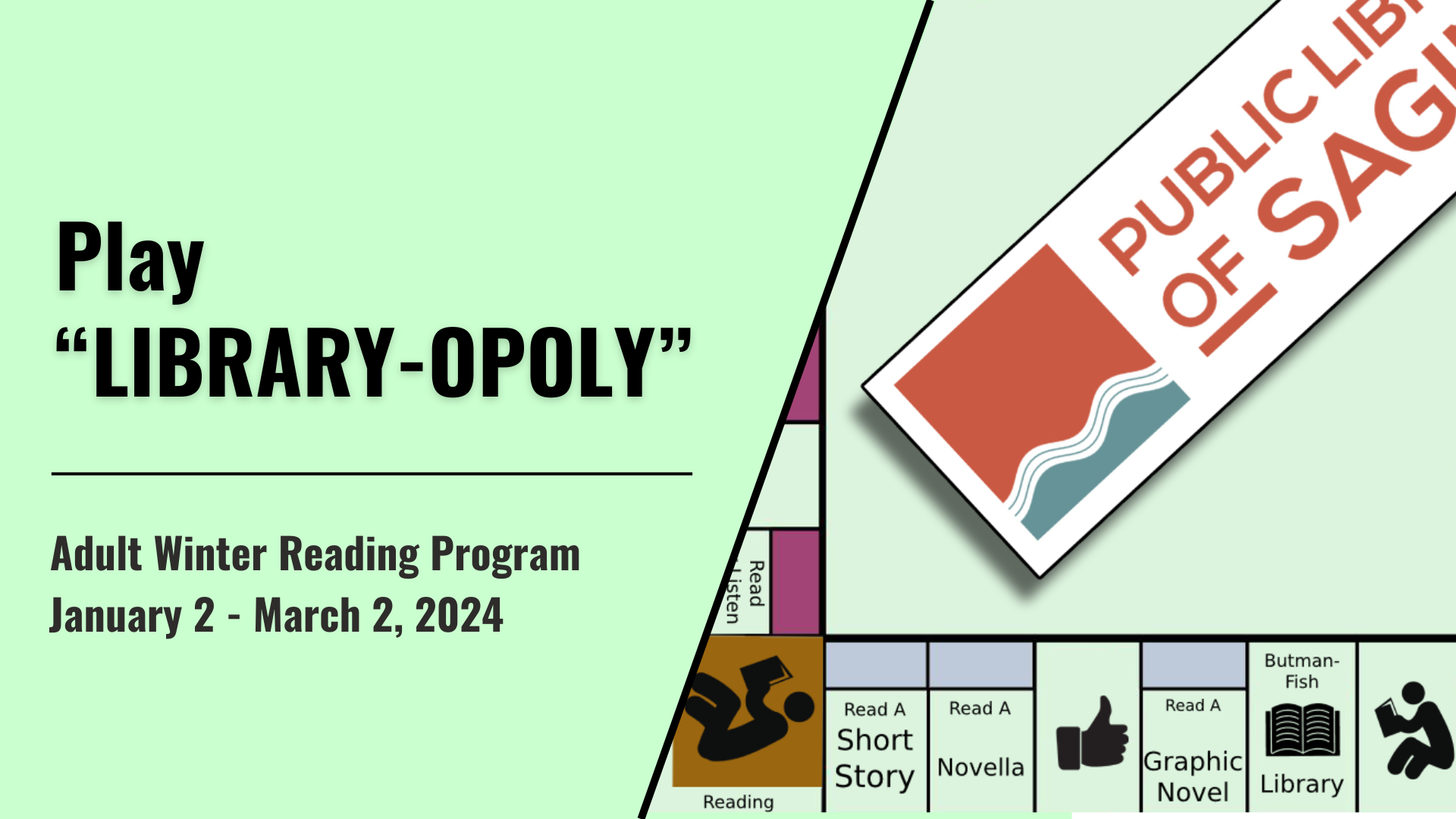 Play "LIBRARY-OPOLY" - Adult Winter Reading Program: January 2 - March 2, 2024