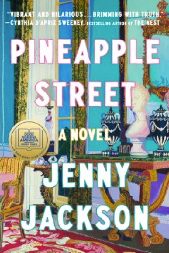 Pineapple Street: a Novel by Jenny Jackson cover