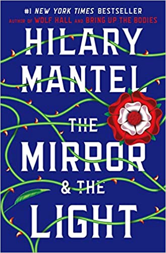 Cover of the novel "The Mirror & the Light" by Hilary Mantel