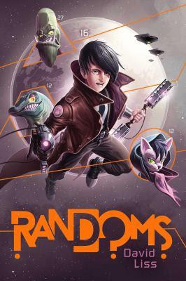 Image for Randoms by David Liss