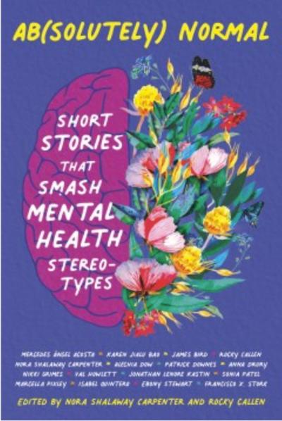 Cover of "Ab(Solutely) Normal: Short stories that smash mental health sterotypes