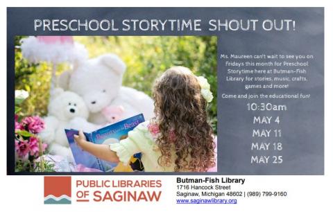 PRESCHOOL STORYTIME FRIDAYS AT 10:30 IN MAY