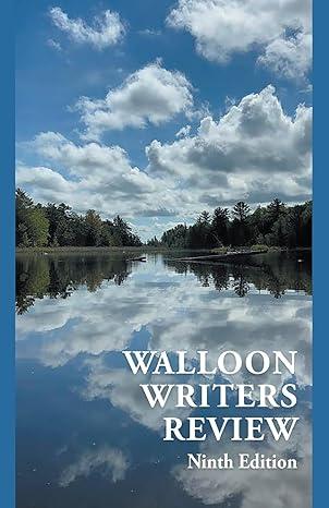 Walloon Writers Review, 9th edition