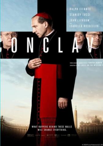 Movie Poster for "Conclave" (2024, rated PG)
