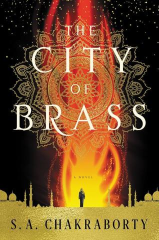 Cover of The City of Brass by S.A. Chakraborty