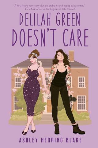 Cover of Delilah Green Doesn't Care by Ashley Herring Blake