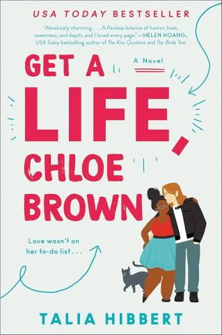 Cover of Get a Life, Chloe Brown by Talia Hibbert