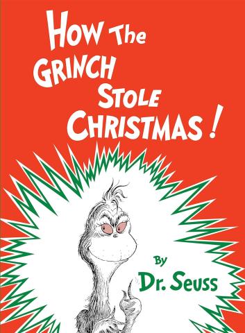 The cover of the Dr. Seuss classic, How the Grinch Stole Christmas, is shown.