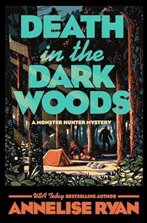 book cover for Death in the Dark Woods by Annelise Ryan