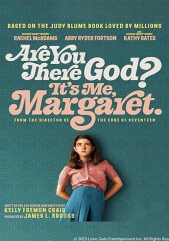 Movie Poster for "Are You There God? It's Me Margaret" (2023, PG-13), featuring a photo of actress Abby Ryder Fortson, playing Margaret, in front of a green background. The movie also stars Rachel McAdams and Kathy Bates.
