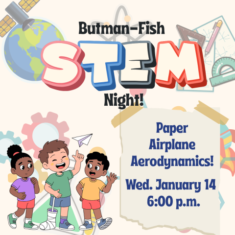 Children standing next to a sign telling about the paper airplane STEM night.