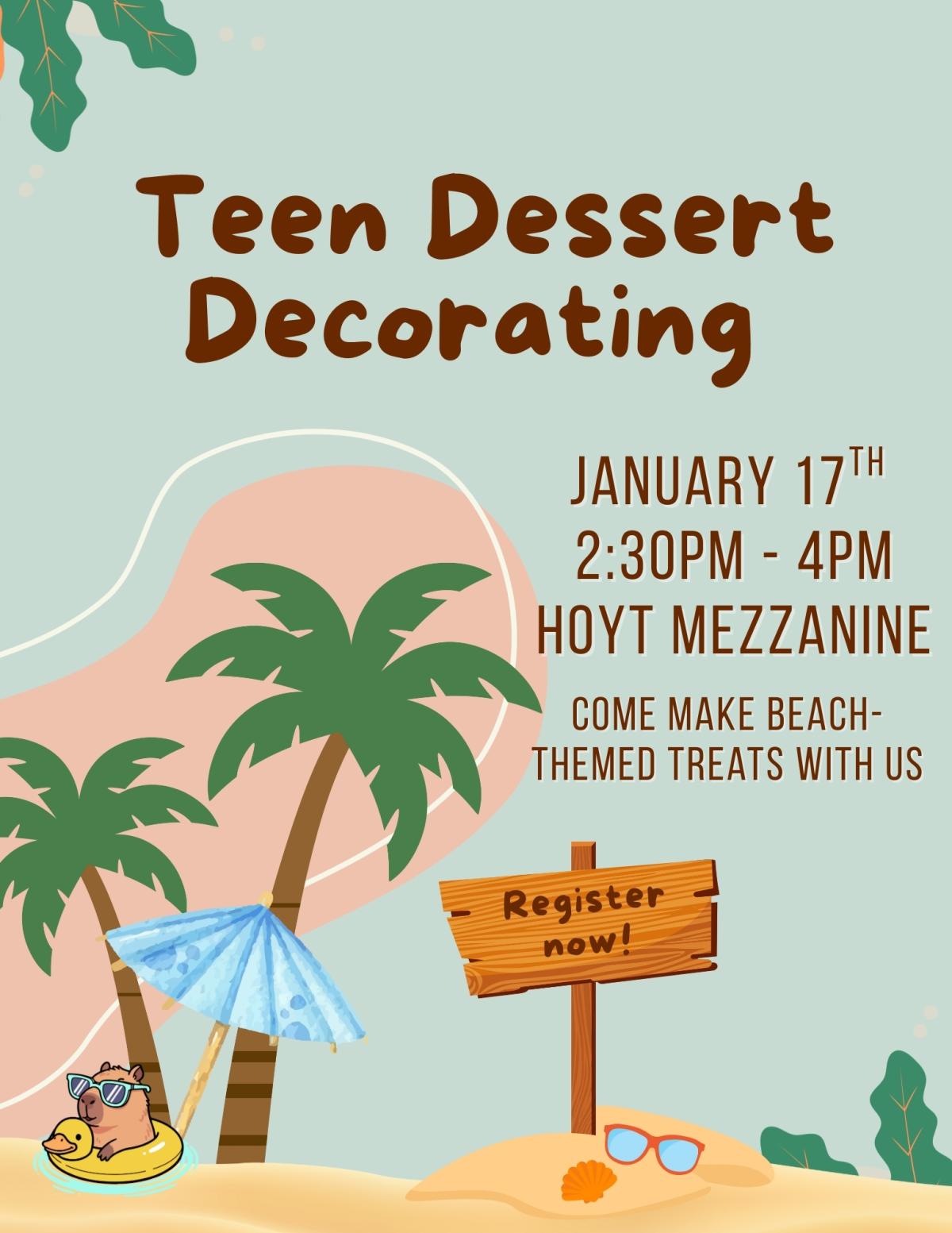 Teen Dessert Decorating flyer